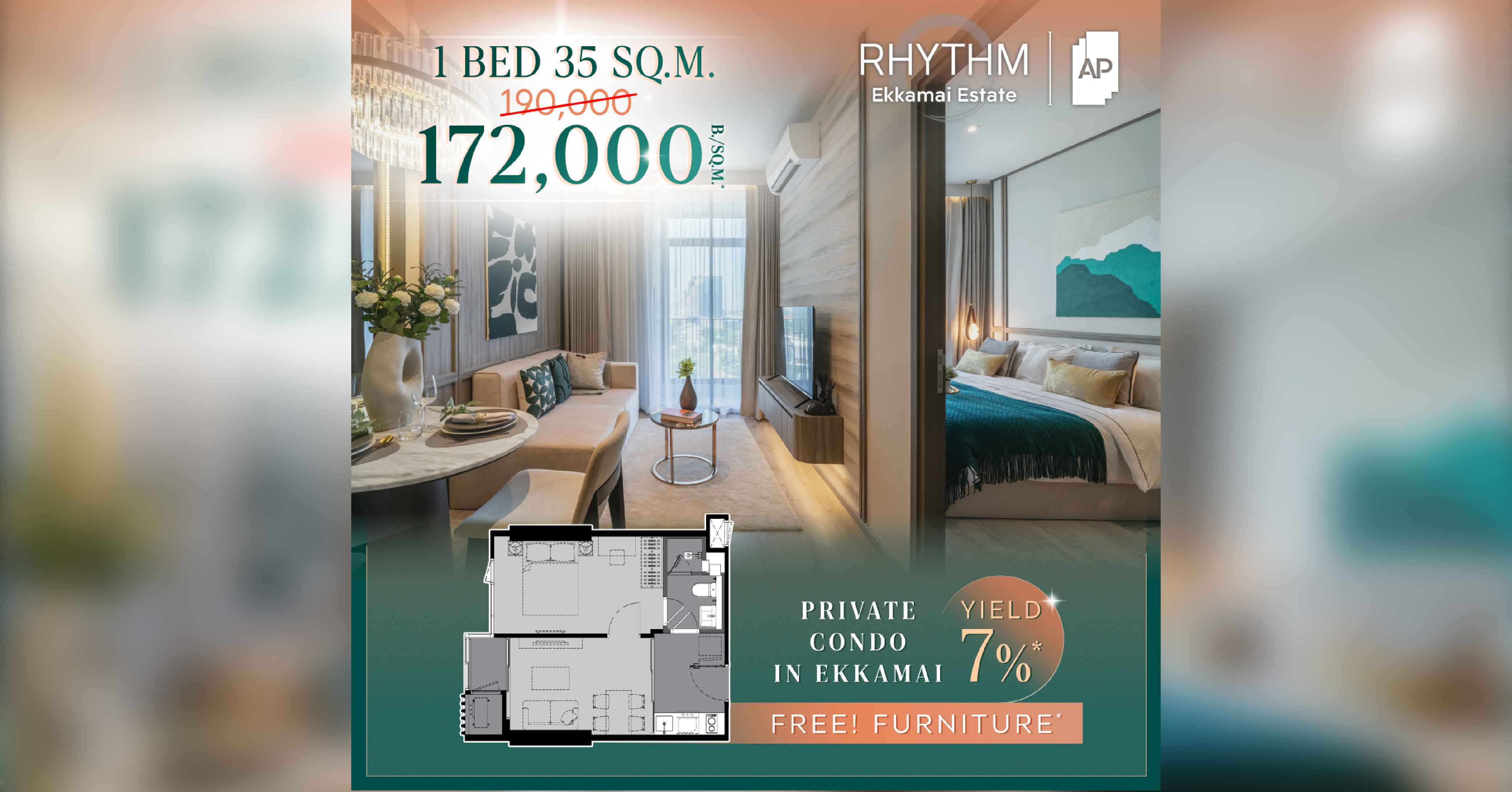 RHYTHM Ekkamai Estate คอนโดพร้อมเข้าอยู่ใจกลางเอกมัย Yield 7%* จัดเซอร์ไพรส์ให้ราคาพิเศษ 1 Bedroom 35 sq.m. 172,000 ฿/sq.m.* Free! Furniture package
