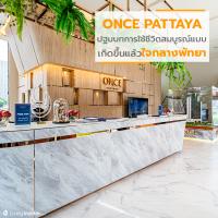 ONCE PATTAYA ปฐมบทแห่งการใช้ชีวิตสมบูรณ์แบบ เกิดขึ้นแล้วใจกลางพัทยา