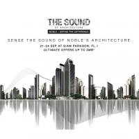 NOBLE | THE SOUND OF ARCHITECTURE ไม่ซื้องานนี้ คุณจะพลาดของดีจากโนเบิล