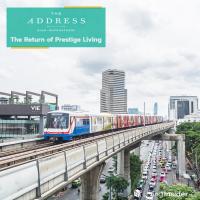 The Address สยาม-ราชเทวี  The Return of Prestige Living​