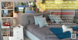 ขายคอนโดสุขุมวิท อโศก ทองหล่อ : Sell - Rent Rhythm Sukhumvit 36-38 2Bedrooms 2baths 56 Sq.m Modern Luxury decoration, Fully furnished, available now in Sukhumvit prime area.