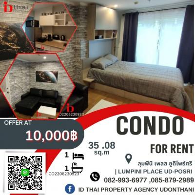 For RentCondoUdon Thani : Urgent to rent a new room There have never been residents of Lumpini Place UD - Posri / Condo Lumpini Place UD - Posri for Rent.