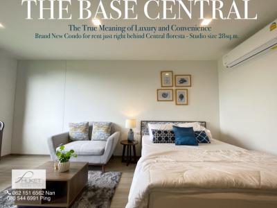 For RentCondoPhuket,Patong,Rawai Beach : THE BASE CENTRAL THE BASE CENTRAL, new condo behind Central Floresta