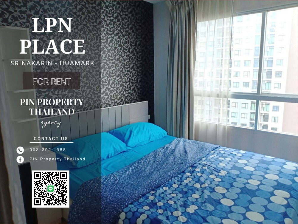 For RentCondoPattanakan, Srinakarin : ◦°•♛•°◦ Condo for rent, LPN place Srinakarin - Huamark, beautiful view, affordable price, fully furnished, has a washing machine, call 0923921688 (Pui)