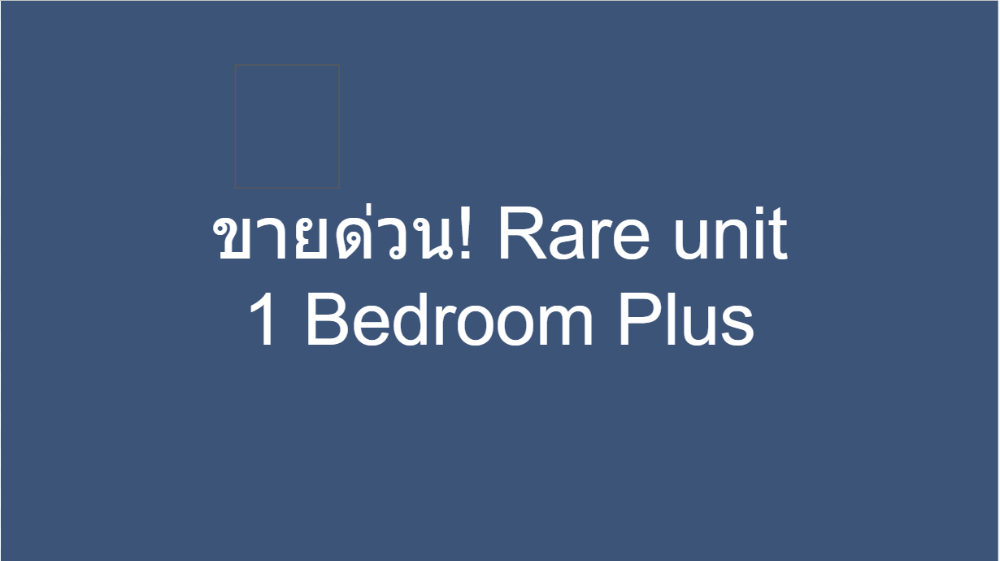 For SaleCondoKasetsart, Ratchayothin : 1 Bedroom Plus 35 sqm - only room in the facilities' floor