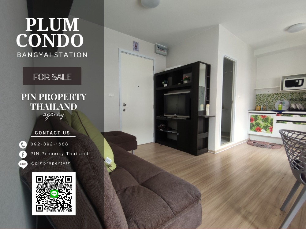 For SaleCondoNonthaburi, Bang Yai, Bangbuathong : ◦°•♛•°◦ S-00011 For Sell, Condo Plum Bang Yai Station, Phase 1, 6th floor, new, corner room, 2 bedrooms, 2 bathroom
