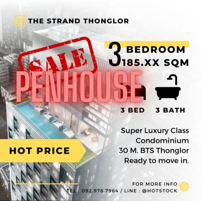 ขายคอนโดสุขุมวิท อโศก ทองหล่อ : 💥Last Unit / Hot Price ! PENHOUSE 💥 3นอน 3น้ำ ชั้นสูง ห้องมุม วิวสวย ราคาพิเศษ 🔥   185 ตรม ราคาสุดพิเศษ เพียง 89.79 ลบ 🔥 ห้องสุดท้าย!!