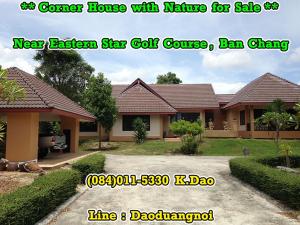 For SaleHouseRayong : *** Corner House for Sale *** Near Eastern Star Golf Course, Ban Chang +++ 1 Rai (400 Sqr.wah) +++