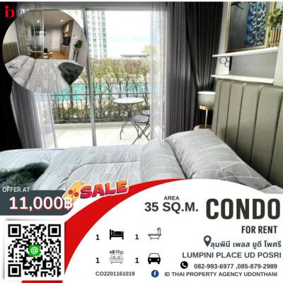 For RentCondoUdon Thani : Condo for rent, Lumpini Place, UD Phosri, Udon Thani, with furniture, large room, size 35 sq m, ready to move in