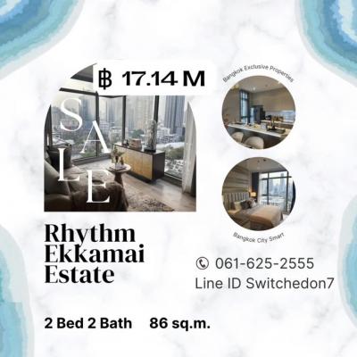 For SaleCondoSukhumvit, Asoke, Thonglor : Reduced almost 2 million! Rhythm Ekkamai Estate 2 bed 2 bath☎️061-625-2555