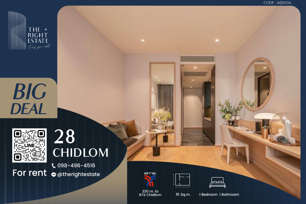 For RentCondoWitthayu, Chidlom, Langsuan, Ploenchit : 🌿 28 Chidlom 🌿 Beautiful room, Nice decoration 🛏 1 Bed 35 sq.m., price negotiable!!! - Next to BTS Chidlom