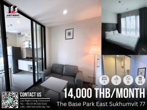 For RentCondoOnnut, Udomsuk : For rent, The Base Park East Sukhumvit 77, 1 bedroom, 1 bathroom, size 31 sq.m, 1x Floor, Fully furnished, only 14,000/m, 1 year contract only. *Ready for viewing and move in 23/4/24*