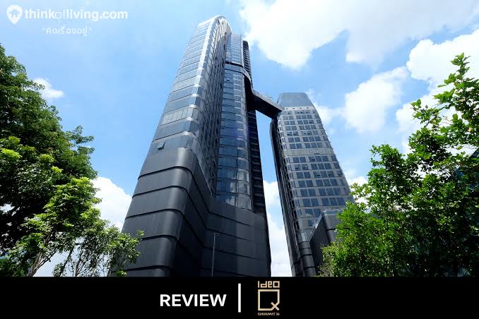 ขายคอนโดสุขุมวิท อโศก ทองหล่อ : 🔥New IDEO Q Sukhumvit 36 หน้ากว้าง size 34 sq.m. Closed to BTS Thonglor station start 6.6 MB
