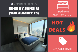 For RentCondoSukhumvit, Asoke, Thonglor : Urgent rent!! Very good price, high floor, beautiful view, very beautiful decoration Edge By Sansiri (Sukhumvit 23)