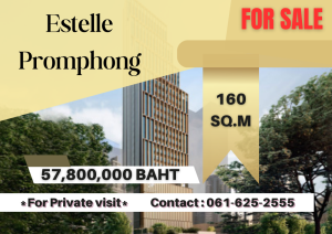 For SaleCondoSukhumvit, Asoke, Thonglor : *only 250m from BTS Promphong* Estelle Promphong | 3 Bed | 061-625-2555