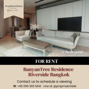 For RentCondoWongwianyai, Charoennakor : FOR RENT 2-bedrooms #BanyanTree #Riverside #Luxury #Residence
