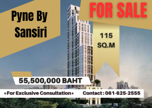 ขายคอนโดราชเทวี พญาไท : *For Sale* Pyne By Sansiri | 3 Bed | 061-625-2555