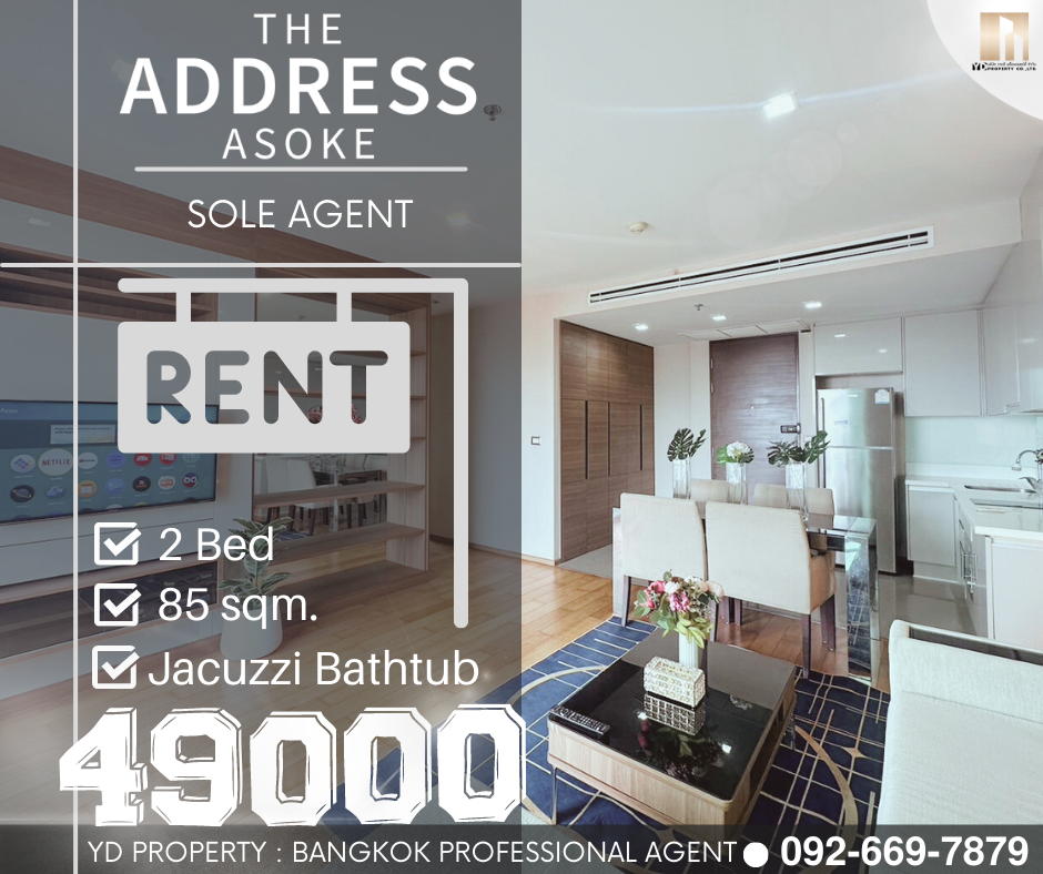 For RentCondoRama9, Petchburi, RCA : RENT : Best Price!! THE ADDRESS ASOKE I 2 Bed 85 sq m. - 49,000 baht by project staff