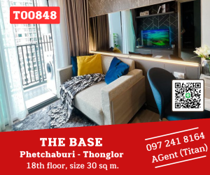 For RentCondoRama9, Petchburi, RCA : 🔥THE BASE Phetchaburi - Thonglor🔥 Beautiful condo, ready to move in, fully furnished.