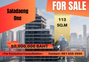 ขายคอนโดสีลม ศาลาแดง บางรัก : *For Sale* Saladaeng One | 2 Bed | 061-625-2555