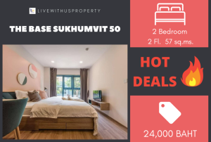 For RentCondoอ่อนนุช อุดมสุข : เช่าด่วน!! ถูกสุดในเว็บ ห้องแต่งสวยมาก The Base Sukhumvit 50