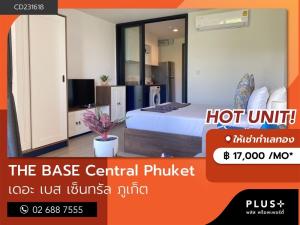 For RentCondoPhuket : THE BASE Central, Phuket condo for rent, new project, good location