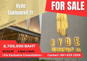 For SaleCondoNana, North Nana,Sukhumvit13, Soi Nana : *Best Price only 148,000/sqm!* Hyde Sukhumvit 11 | 2 Bed | 061-625-2555