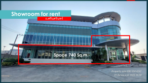ให้เช่าโชว์รูม สํานักงานขายพัฒนาการ ศรีนครินทร์ : Showroom & Office building for rent  ให้เช่าพื้นที่สำหรับทำ Showroom รถยนต์ 740 ตารางเมตร ในอาคาร Stand alone 4 ชั้น พื้นที่รวม 2,400 ตารางเมตร  ติดถนนศรีนครินทร์ ใกล้ซีคอนสแควร์และสวนหลวงร.9