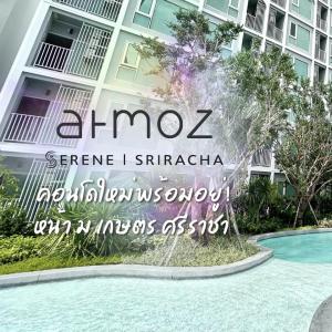 For RentCondoSriracha Laem Chabang Ban Bueng : 📣Urgent for rent, very new room, Atmoz Serene Sriracha, newly built project. Ready to move in‼️