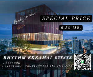 For SaleCondoSukhumvit, Asoke, Thonglor : 📣 Rhythm Ekkamai Estate 1bed 1bath . Special Price 💸 6.59 MB.
