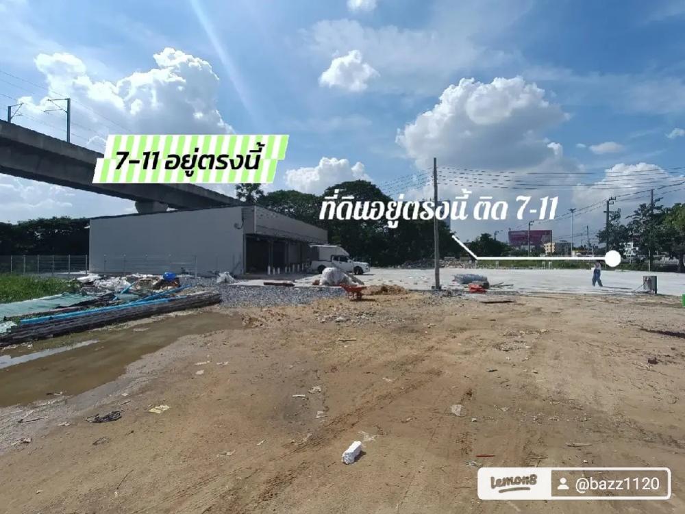 For RentLandLadkrabang, Suwannaphum Airport : For rent, empty land next to 7-11, already filled, 350 sq m, width 50 meters, very good location.