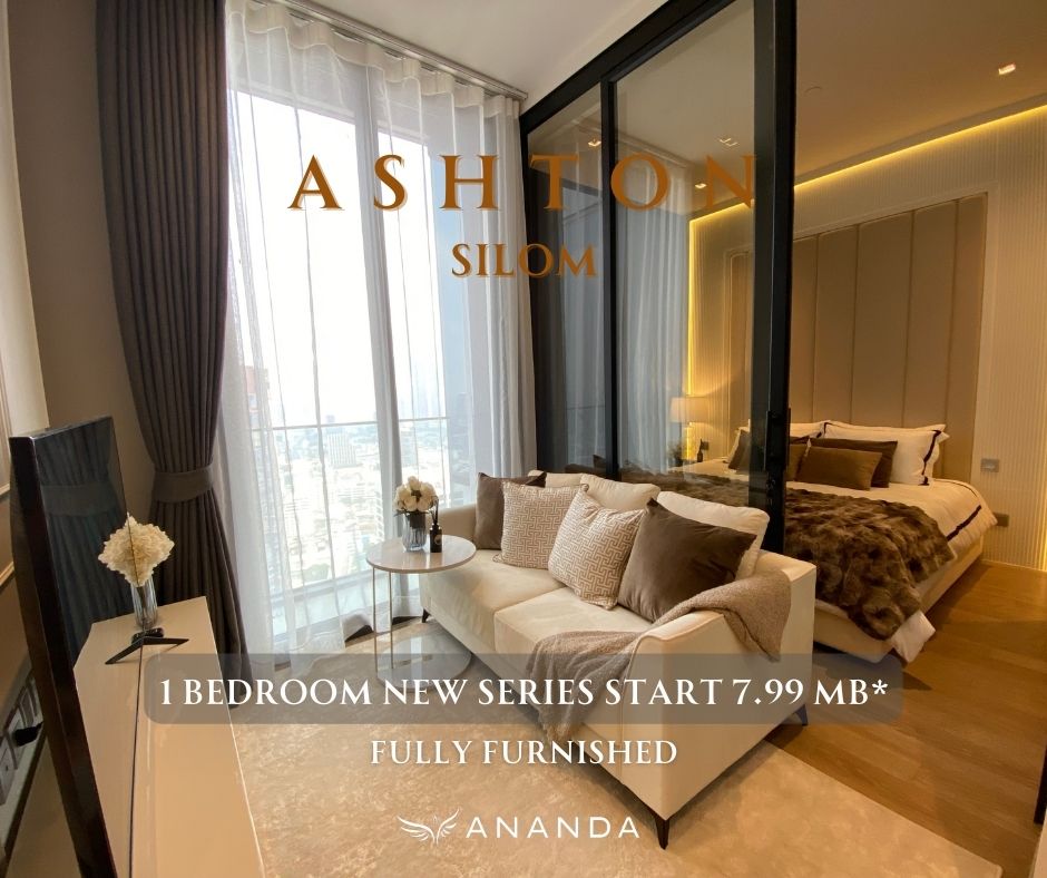 For SaleCondoSilom, Saladaeng, Bangrak : 1 bedroom NEW SERIES ASHTON SILOM Luxury Residence, near BTS Chong Nonsi 350 meters, new look, better than before, starting at 7.51 MB*