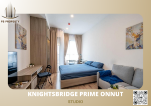 ให้เช่าคอนโดอ่อนนุช อุดมสุข : ให้เช่า 📌 Knightsbridge Prime Onnut 📌 ทำเลดี เดินทางสะดวกใกล้ BTS อ่อนนุช เฟอร์นิเจอร์+เครื่องใช้ไฟฟ้าครบ