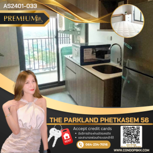 For RentCondoBang kae, Phetkasem : “For rent“ Condo The Parkland Phetkasem 56 📌New room, clean, very beautiful 🟠AS2401-033