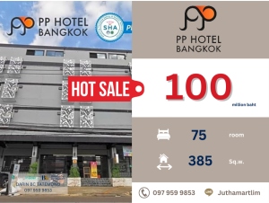 For SaleBusinesses for saleRamkhamhaeng, Hua Mak : 🔥Hotel 75 rooms🔥PP Hotel Bangkok 75 bedrooms, area 385 sq m, 4 floors, price 100,000,000 baht (all expenses included) Contact 097 959 985375 Room PP Hotel Bangkok (SHA Plus+)
