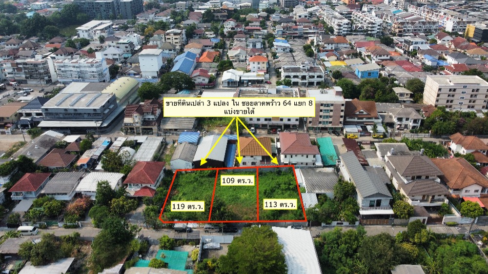 For SaleLandChokchai 4, Ladprao 71, Ladprao 48, : Land for sale, already filled, 94 sq m., Lat Phrao 64, Intersection 2 (elevated side of the entire alley), Soi Samakkhi.