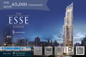ให้เช่าคอนโดสุขุมวิท อโศก ทองหล่อ : เช่า The esse asoke ห้องสวย ชั้นสูง ราคาถูกมาก เพียง 65,000 บาท/เดือน 🔥