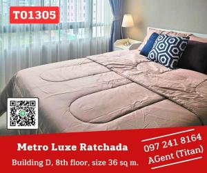 For RentCondoRatchadapisek, Huaikwang, Suttisan : 🎯Metro Luxe Ratchada, beautiful room, ready to move in, fully furnished. If you like, you can reserve in advance (T01305)