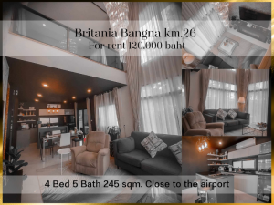 For RentHouseSamut Prakan,Samrong : ❤ 𝐅𝐨𝐫 𝐫𝐞𝐧𝐭 ❤ Single house Britannia Bangna-Suvarnabhumi km.26, 4 bedrooms, 245 sq m. ✅ near the airport and expressway.