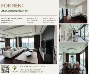 For RentCondoSukhumvit, Asoke, Thonglor : Risa05846 Condo for rent, Le Raffine Sukhumvit 39, 400 sq m, 19th floor, 3 bedrooms, 5 bathrooms, Duplex, 250,000 baht only.