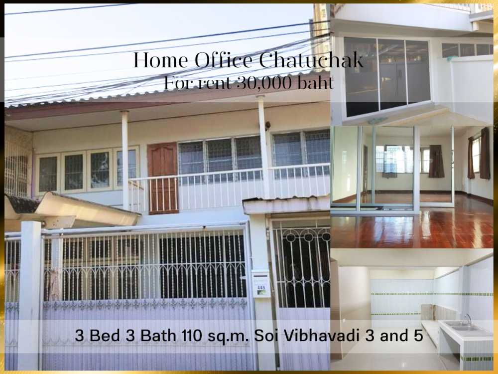 For RentHouseSapankwai,Jatujak : ❤ 𝐅𝐨𝐫 𝐫𝐞𝐧𝐭 ❤ Home office, Soi Vibhavadi 3 and 5, newly renovated, 3 bedrooms, 110 sq m. ✅ near BTS MRT Chatuchak