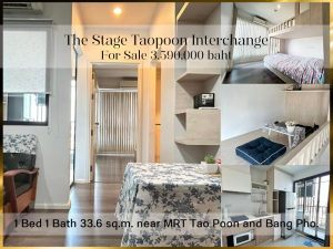 For SaleCondoBang Sue, Wong Sawang, Tao Pun : ❤ 𝐅𝐨𝐫 𝗦𝗮𝗹𝗲 ❤ 1 bedroom condo, fully furnished, The Stage Tao Poon Interchange, 33.6 sq m. ✅ near MRT Tao Poon and Bang Pho.