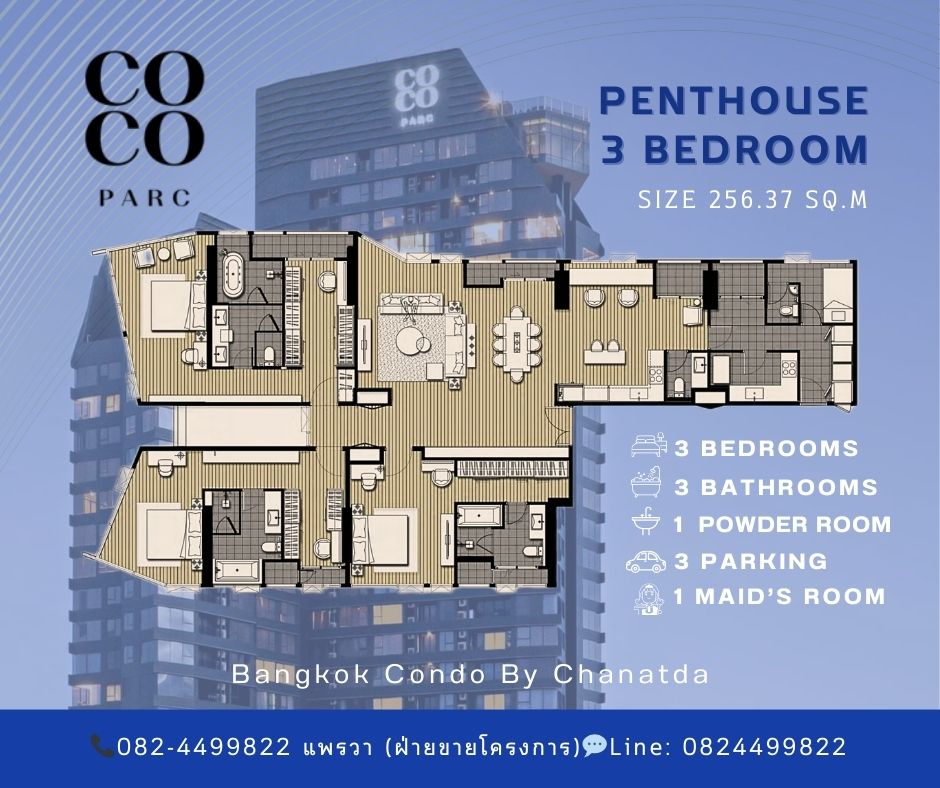 ขายคอนโดคลองเตย กล้วยน้ำไท : Penthouse 3 Bedrooms (Rare Unit) size 256.37 sq.m with Special Deal 📞call: 082-4499822 Chanatda(Pear-wa) Property Consultant 💬Line: 0824499822