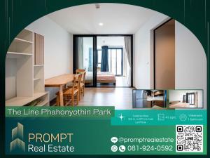 ให้เช่าคอนโดลาดพร้าว เซ็นทรัลลาดพร้าว : PROMPT *Rent* The Line Phahonyothin Park - (Ladprao) - Price 22000 - 41 sqm