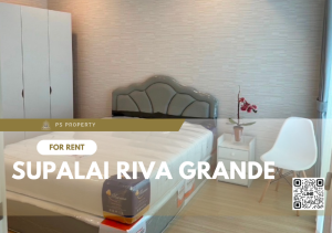 For RentCondoRama3 (Riverside),Satupadit : For rent 📣Supalai Riva Grande📣 2 bedrooms, 2 bathrooms, furniture, complete electrical appliances, near BTS Chong Nonsi.
