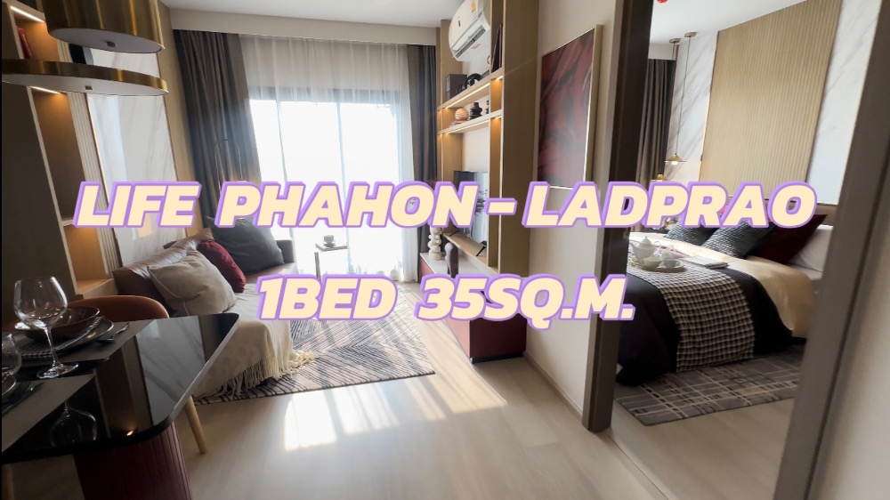 For SaleCondoLadprao, Central Ladprao : Life Phahon 35 sq m. 1 bedroom, 1 bathroom, beautiful floor plan, good view. Appointment to view 092-545-6151 (Tim)