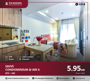 For SaleCondoAri,Anusaowaree : Condo for sale at the best price in the Ari area. Modern Luxury Condominium near BTS Ari Savvi Condominium @ Ari 4 near BTS Ari.