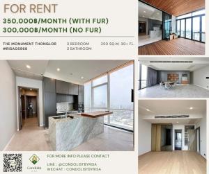 For RentCondoSukhumvit, Asoke, Thonglor : Risa05968 Condo for rent, The Monument Thonglor, 250 sq m, 3 bedrooms, 3 bathrooms: 350,000 baht only.