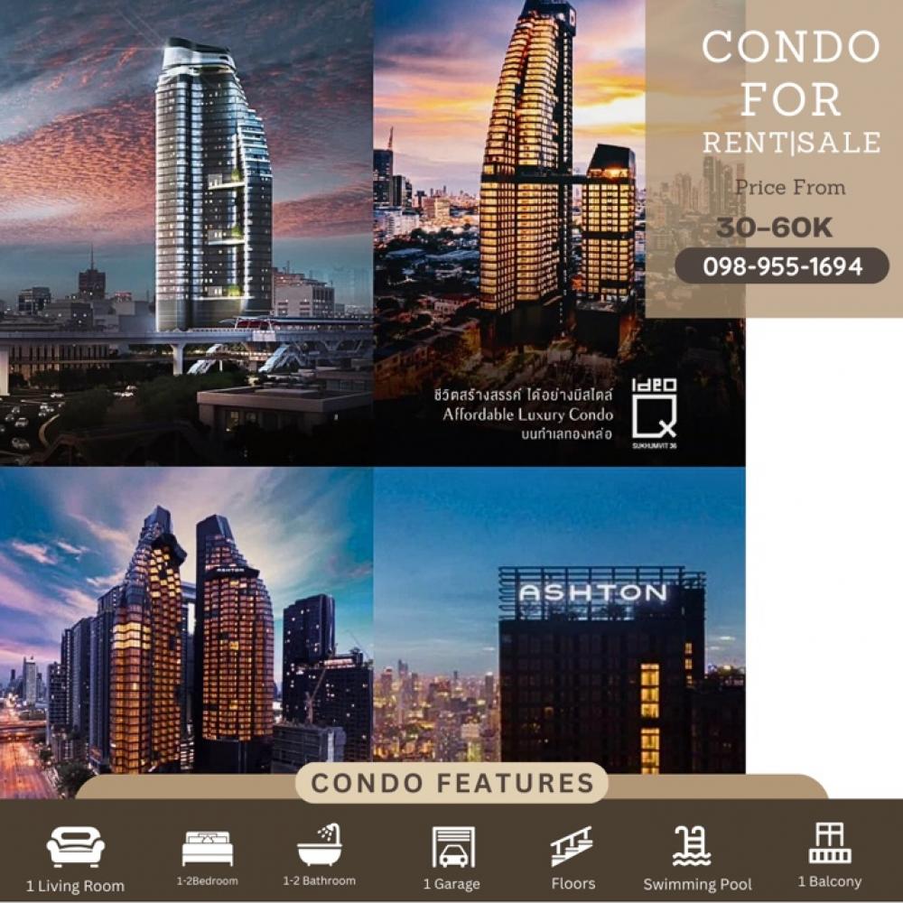 For RentCondoSukhumvit, Asoke, Thonglor : Queen04📍4 luxury condos for rent in potential locations ✨ Ideo​ Q Sukhumvit​ 36, IDEO Q Victory, Ashton Asoke Rama 9, Ashton Asoke