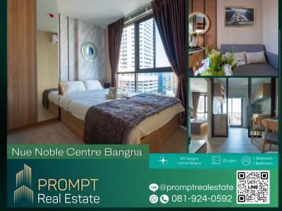 For RentCondoBangna, Bearing, Lasalle : For rent, NUE Noble Centre Bangna 25 sqm. #Condo near BTS Bangna #PROMPT